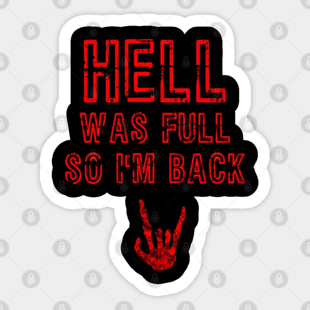 Hell Was Full Devil Horns Hand Sticker by Scar